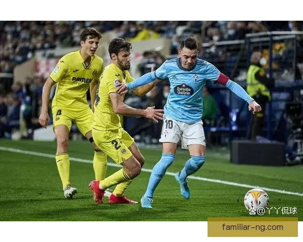 比利亚雷亚尔足球俱乐部历史沿革及其在西甲的崛起与发展